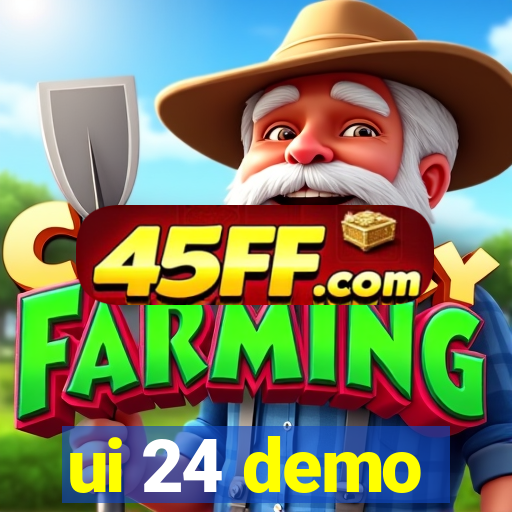 ui 24 demo